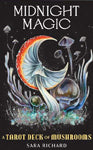 Midnight Magic A Tarot Deck of Mushrooms