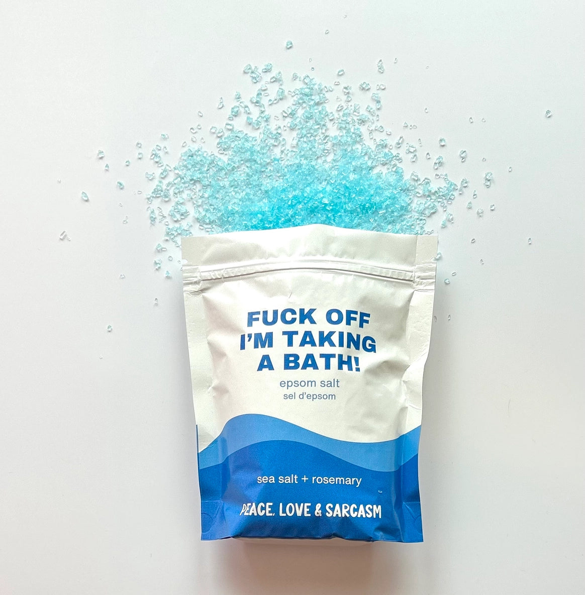 F*ck Off I'm Taking a Bath - Epsom Salt Bath Soak