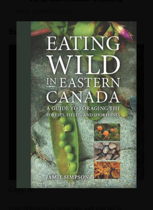 Eating Wild in Eastern Canada