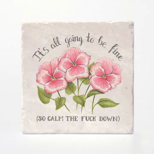 Calm The F*ck Down Coaster