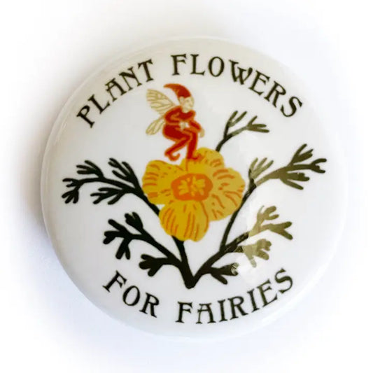 Plant Flowers for Fairies Button
