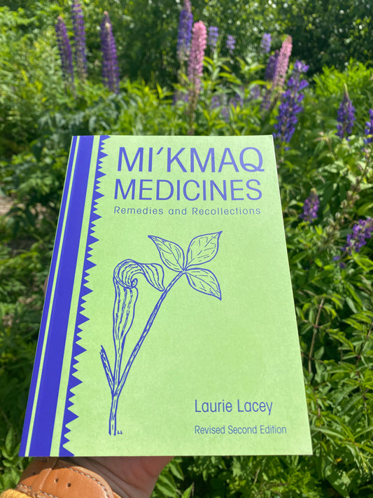 Mi’kmaq Medicines